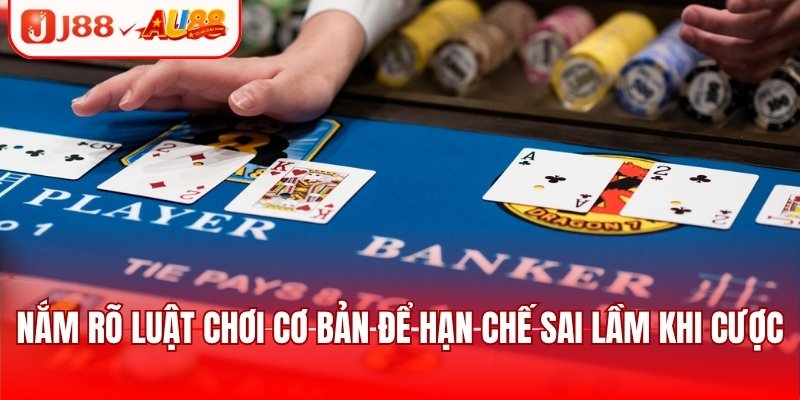 Mẹo Chơi Baccarat Đơn Giản Mà Thắng Lớn Từ Chuyên Gia 2 Nắm rõ luật chơi cơ bản để hạn chế sai lầm khi cược